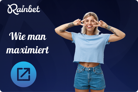 Rainbet Einzahlung maximieren